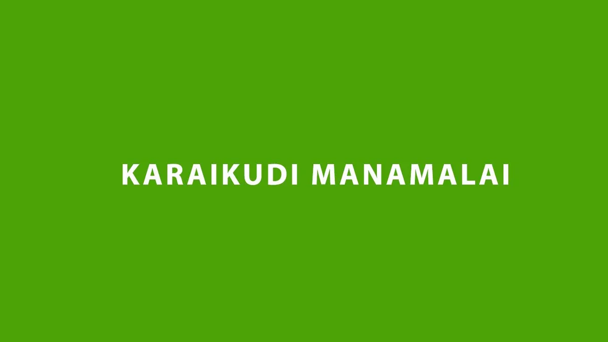 Karaikudi Manamalai app banner